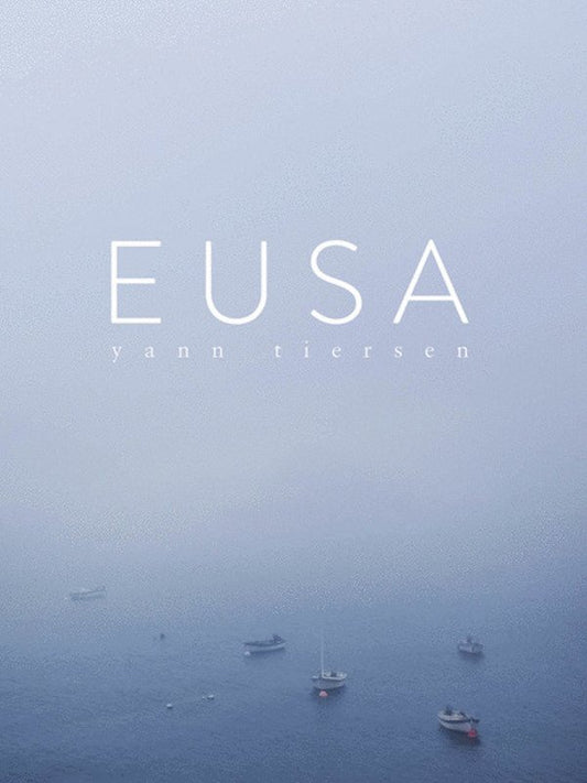 Yann Tiersen Eusa Piano Music Collection