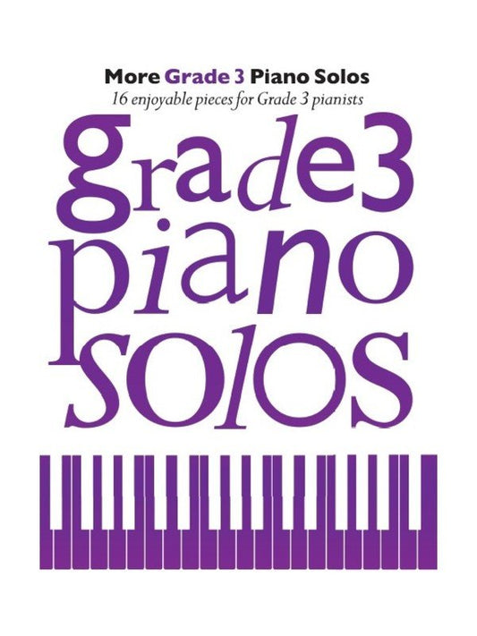 More Grade 3 Piano Solos by Chester Music - 32 Pages of Classical, Contemporary, Pop Hits & Musical Songs for Grade 3 Pianists