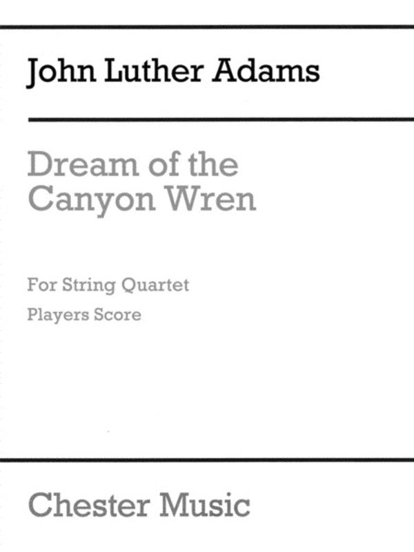 Dream Of The Canyon Wren Ps Sq (Music Score) Book