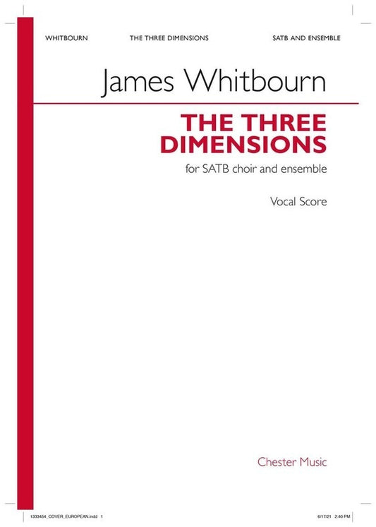 Whitbourn - The Three Dimensions SATB Vocal Score
