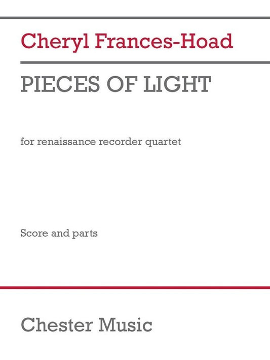 Frances-Hoad - Pieces Of Light For Recorder Quartet Sc/Pts Score/Parts (Recorder)