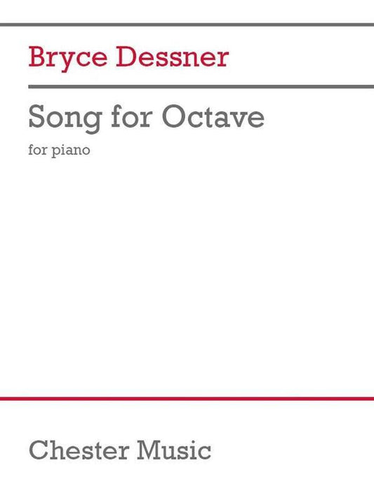 Dessner - Song For Octave For Piano