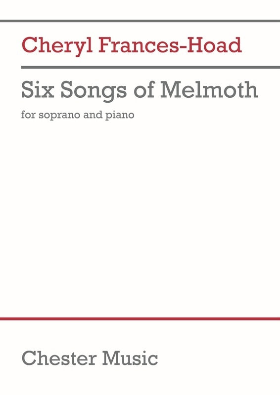 Frances-Hoad - 6 Songs Of Melmoth Soprano/Piano