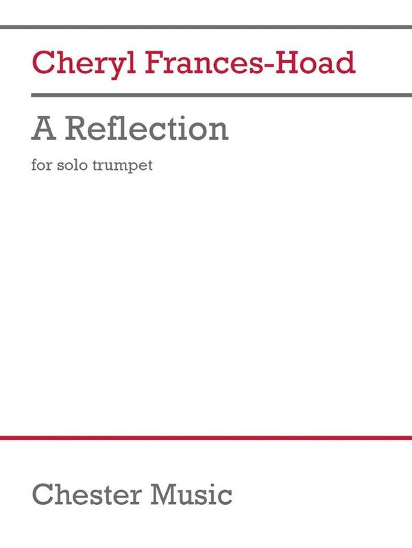 Frances-Hoad - A Reflection For Solo Trumpet Softcover Book (Trumpet)