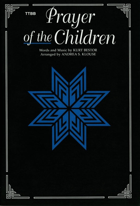 Prayer Of The Children TTBB