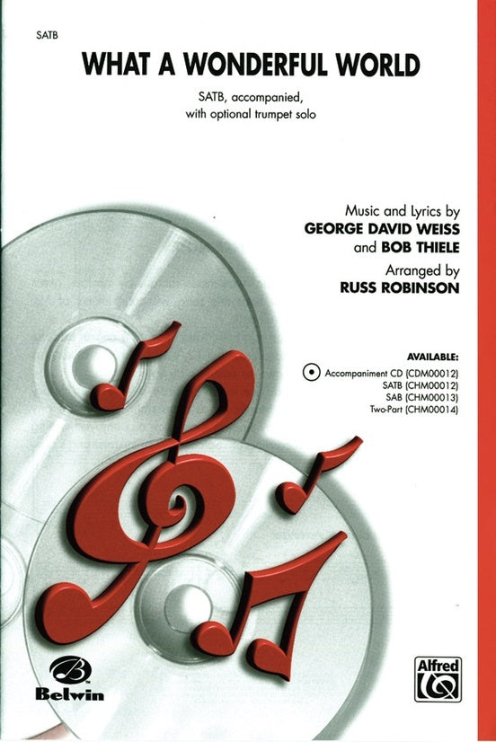 What a Wonderful World SATB Arrangement by Robinson