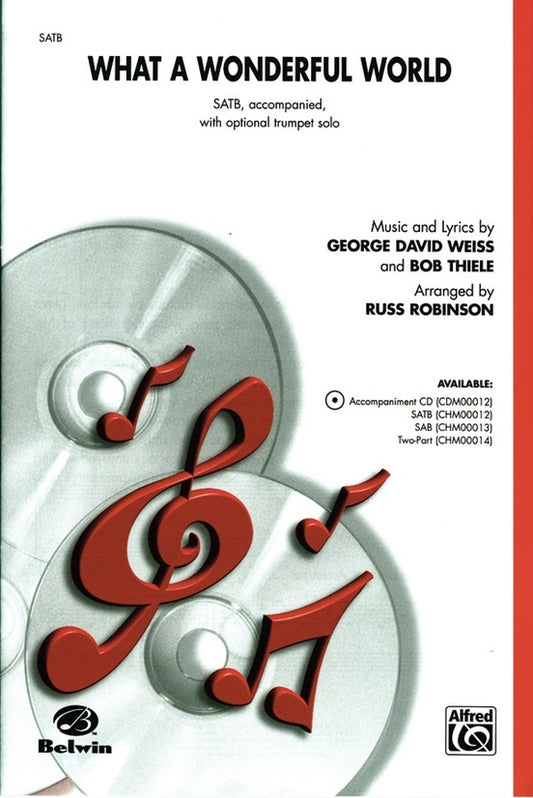 What a Wonderful World SATB Arrangement by Robinson