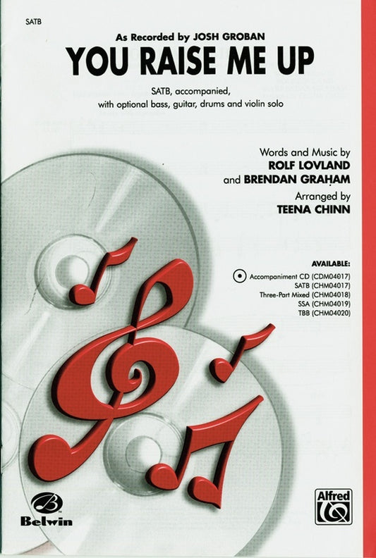 You Raise Me Up SATB Arrangement Chinn Choral Sheet Music