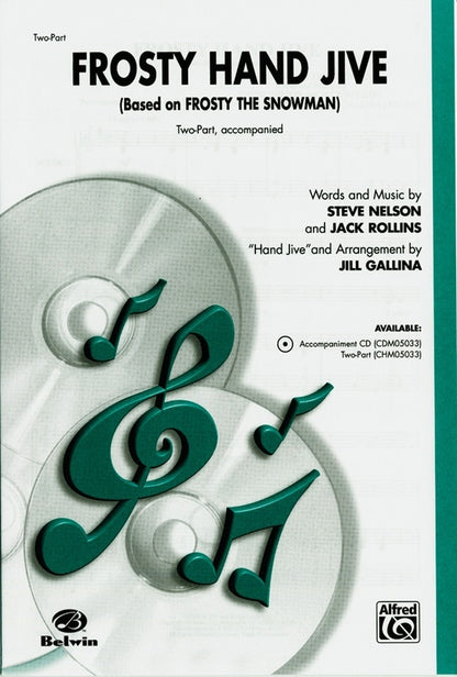 Frosty Hand Jive 2 Part Arr Gallina