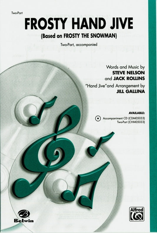 Frosty Hand Jive 2 Part Arr Gallina