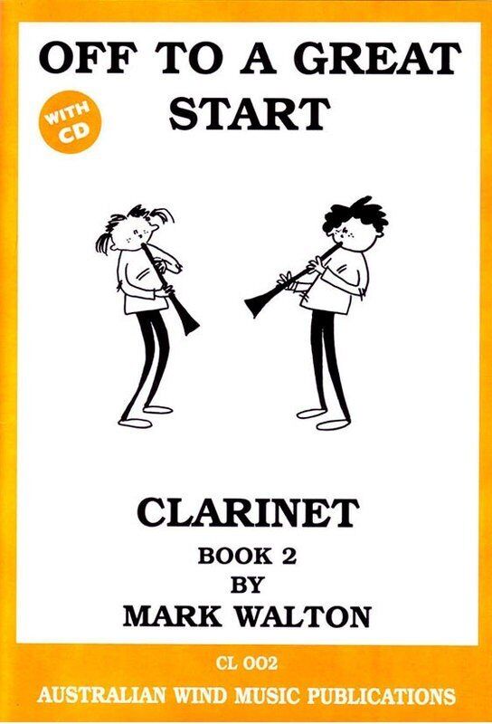 Off to a Great Start for Clarinet Book 2 BK/CD by Mark Walton