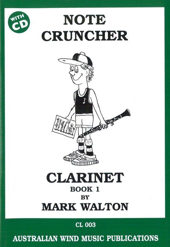 Note Cruncher Clarinet Book 1 BK/CD by Mark Walton