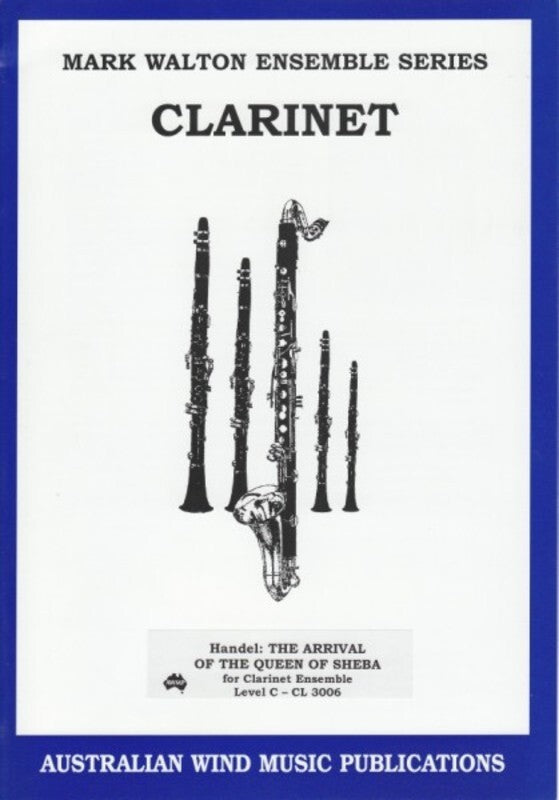 Arrival Of The Queen Of Sheba 4 Clarinets And Bass (Music Score/Parts) Book