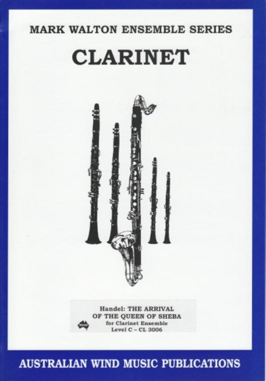Arrival Of The Queen Of Sheba 4 Clarinets And Bass (Music Score/Parts) Book