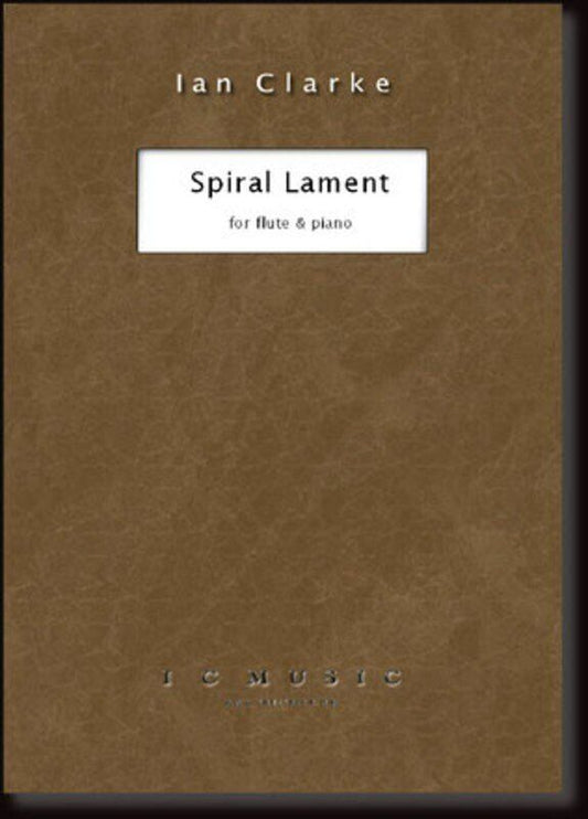 Clarke - Spiral Lament for Flute and Piano, Grade 7