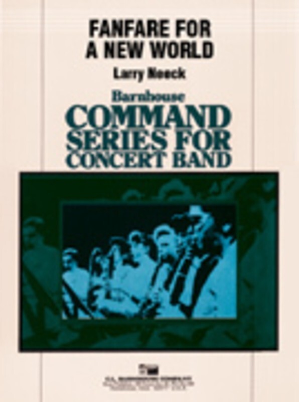 Fanfare For A New World Concert Band