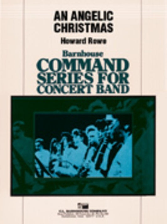 Angelic Christmas Concert Band (Music Score/Parts) Book