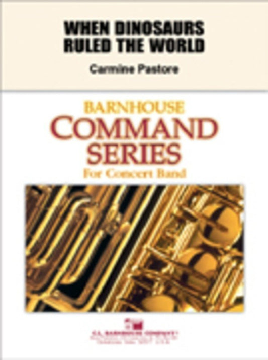 When Dinosaurs Ruled The World Concert Band