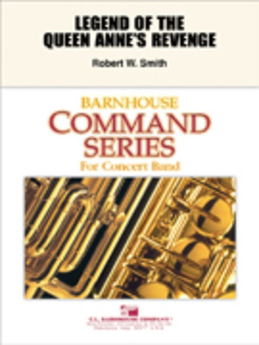 Legend Of The Queen Annes Revenge Concert Band  Score/Parts