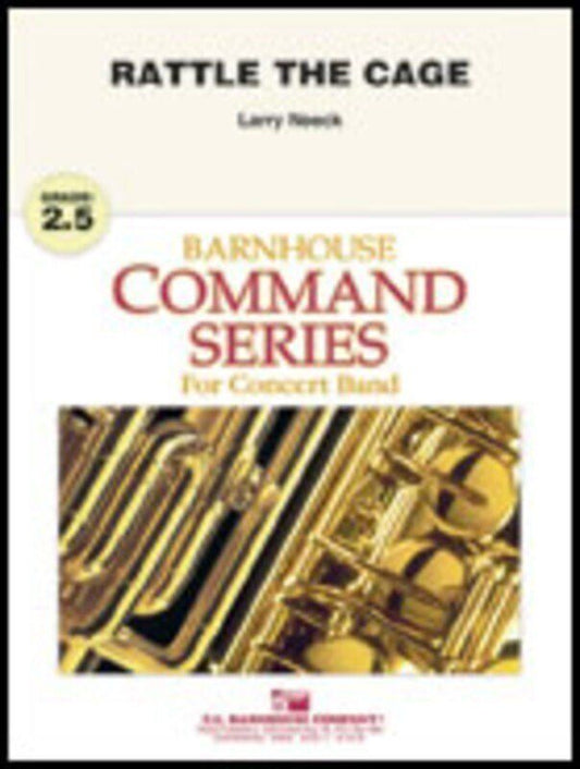 Rattle The Cage CB2.5 SC/PTS by Larry Neeck - C.L. Barnhouse Command Series
