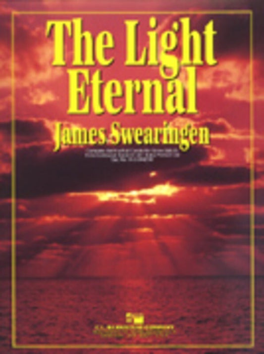 Light Eternal The Concert Band  Score/Parts