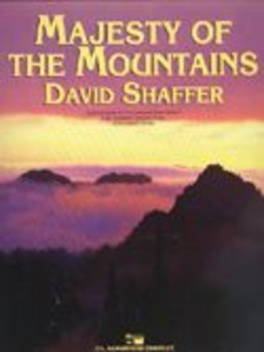 Majesty Of The Mountains Concert Band  Score/Parts
