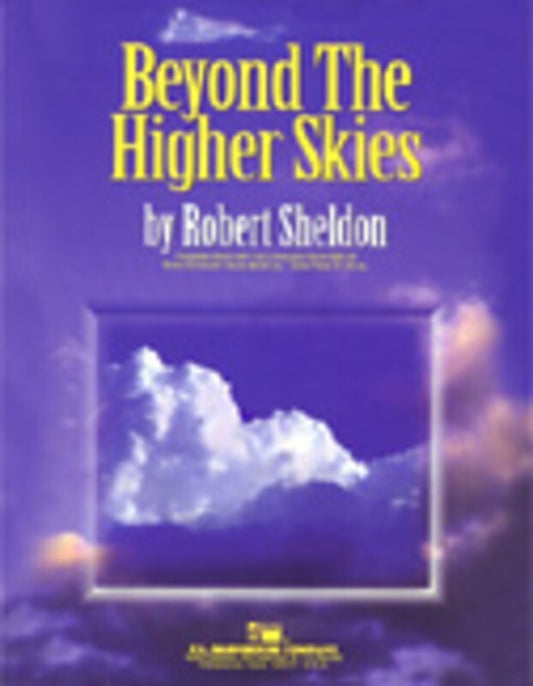 Beyond The Higher Skies Concert Band  Score/Parts