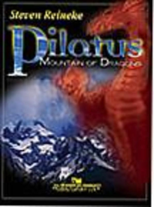 Pilatus Mountain Of Dragons Concert Band  Gr 4.5