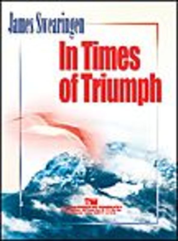 In Times Of Triumph Concert Band  Score/Parts