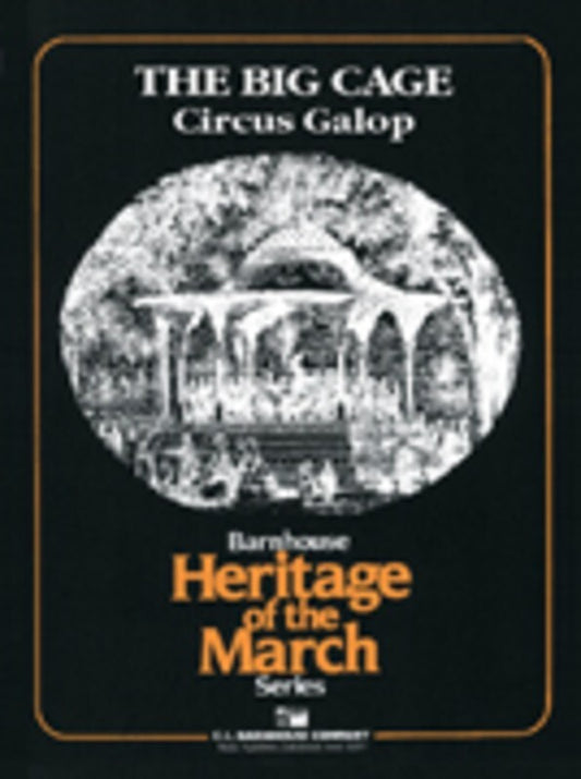 Big Cage Circus Galop Concert Band  Arr Glover
