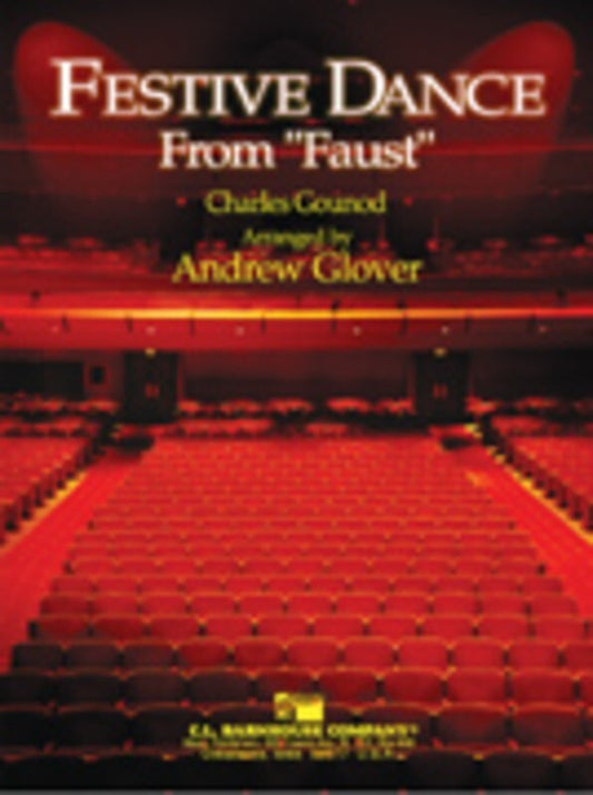 Festive Dance From Faust Arr Glover Concert Band  Score/Parts