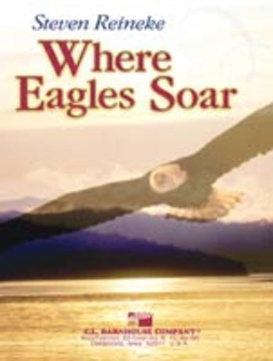 Where Eagles Soar Concert Band