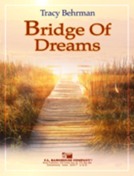 Bridge Of Dreams Concert Band
