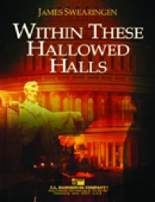Within These Hallowed Halls Concert Band