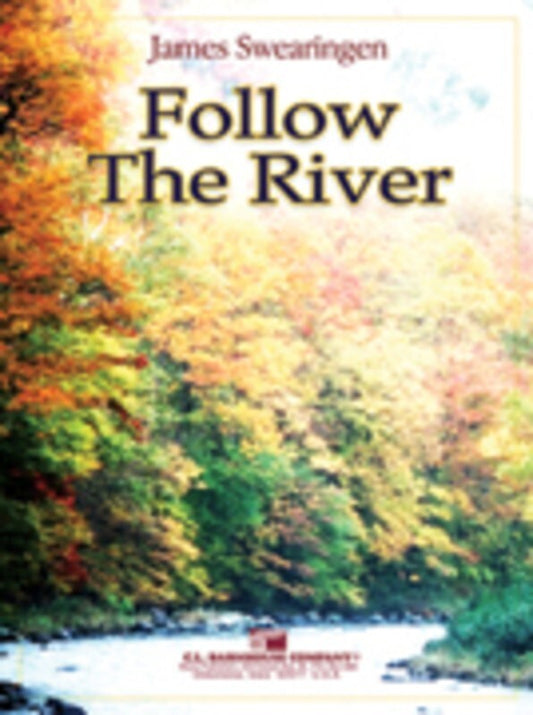Follow The River Concert Band