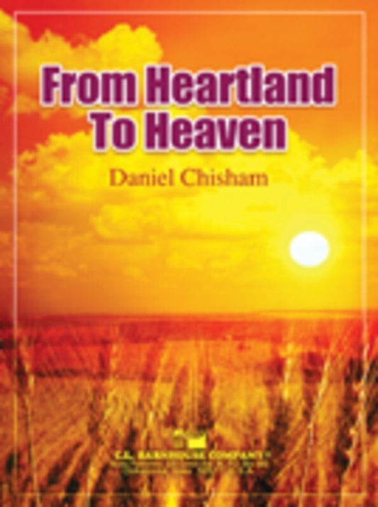 From Heartland To Heaven Concert Band