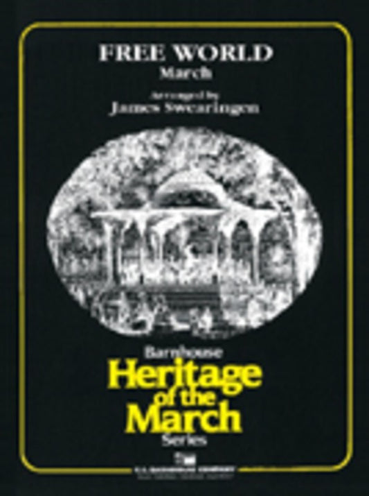Free World March Concert Band  Arr Swearingen