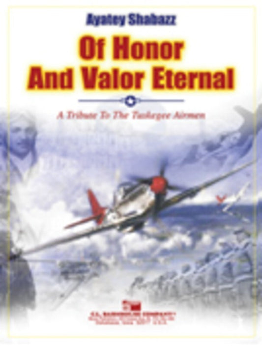 Of Honor And Valor Eternal Concert Band