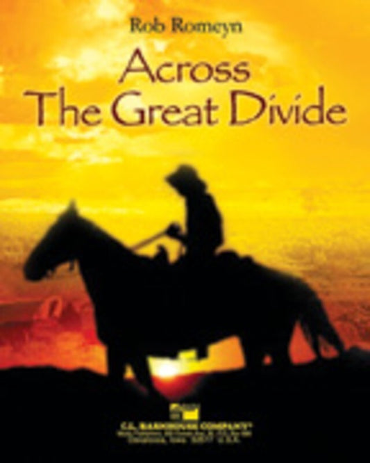 Across The Great Divide Concert Band  Score/Parts