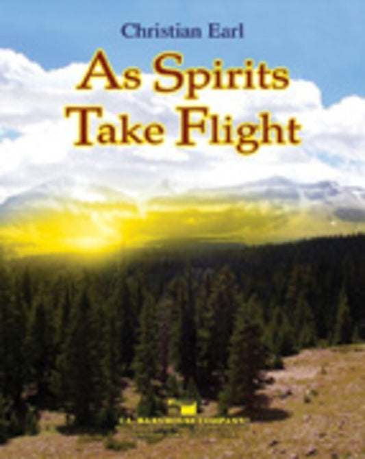 As Spirits Take Flight Concert Band  Score/Parts