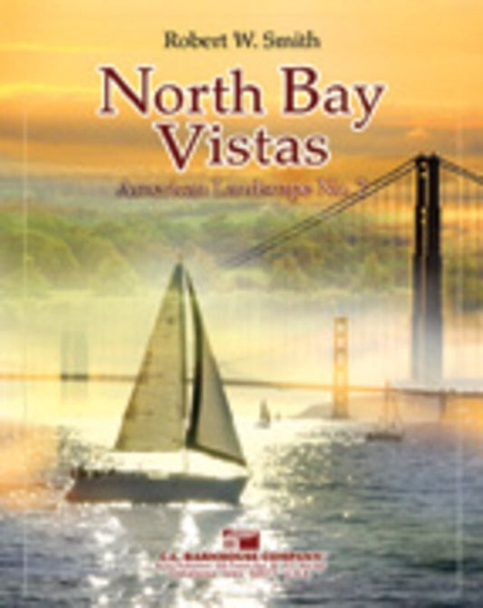 North Bay Vistas Concert Band  Score/Parts