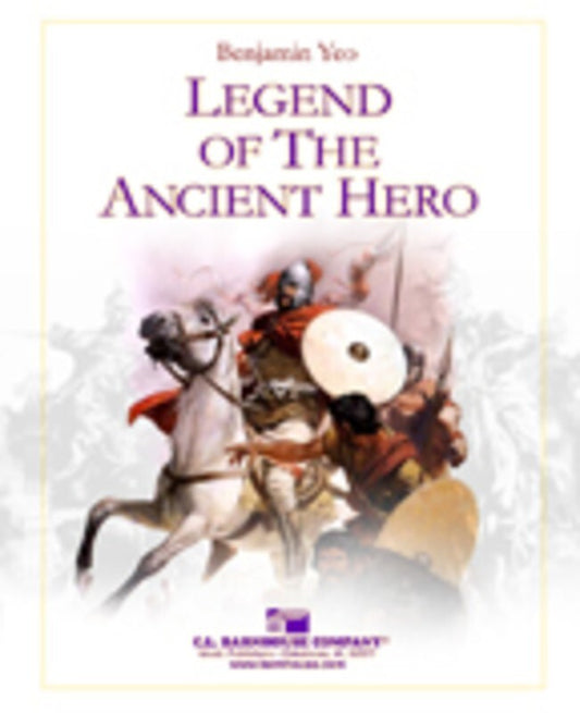 Legend Of The Ancient Hero Concert Band  Score/Parts