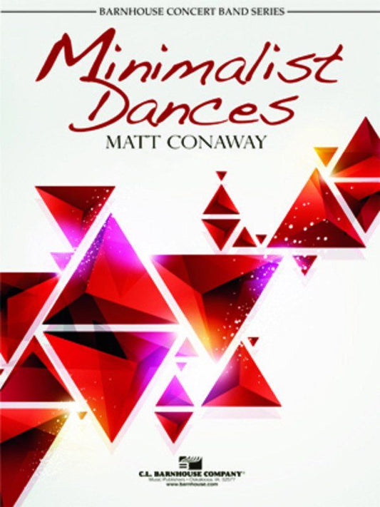 Minimalist Dances by Matt Conaway for Advanced Ensembles