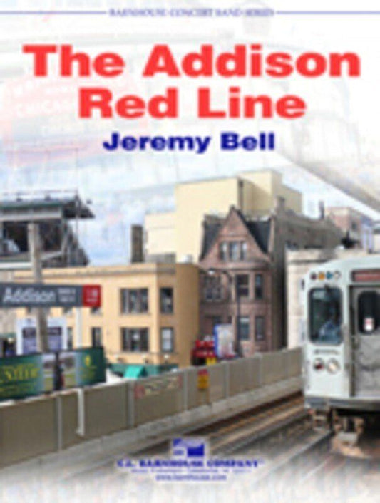 Addison Red Line CB4 SC/PTS by Jeremy Bell - Barnhouse Concert Band Series