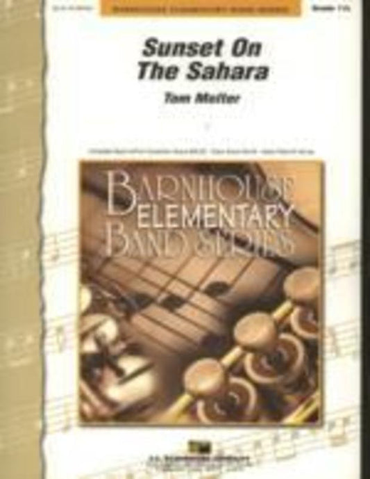 Sunset On The Sahara Concert Band 0.5 Score/Parts