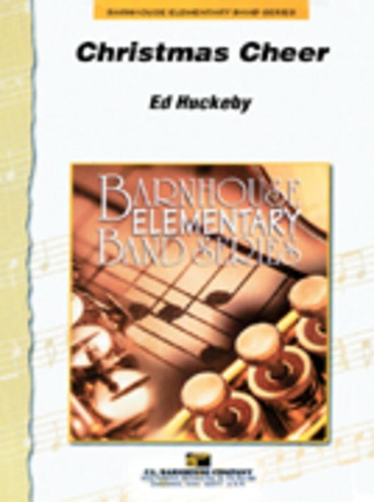 Christmas Cheer Concert Band (Music Score/Parts) Book