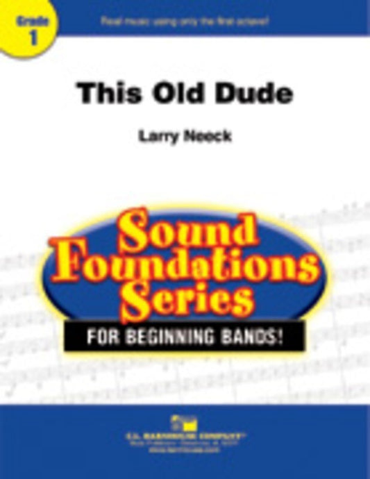 This Old Dude Concert Band  Score/Parts