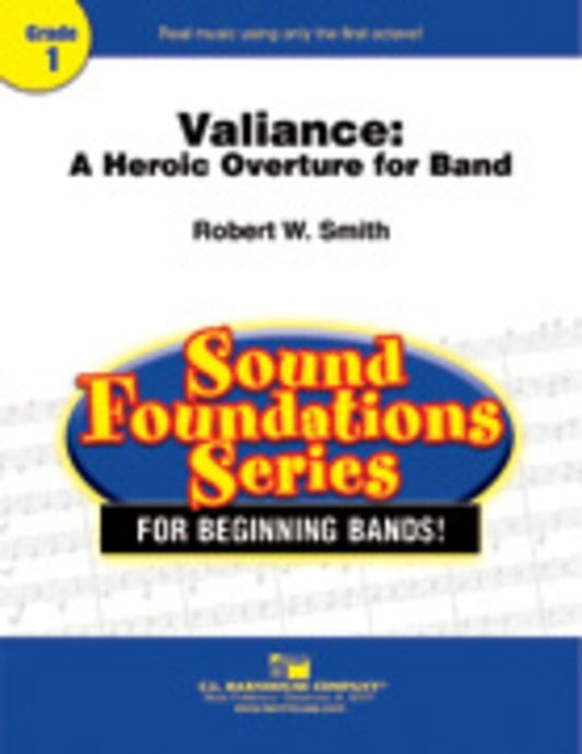 Valiance Heroic Overture For Band Concert Band  Score/Parts