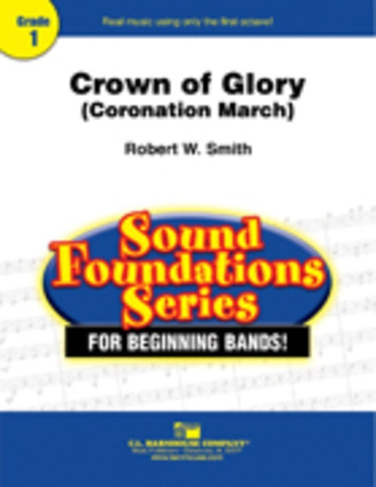 Crown Of Glory Coronation March Concert Band  Score