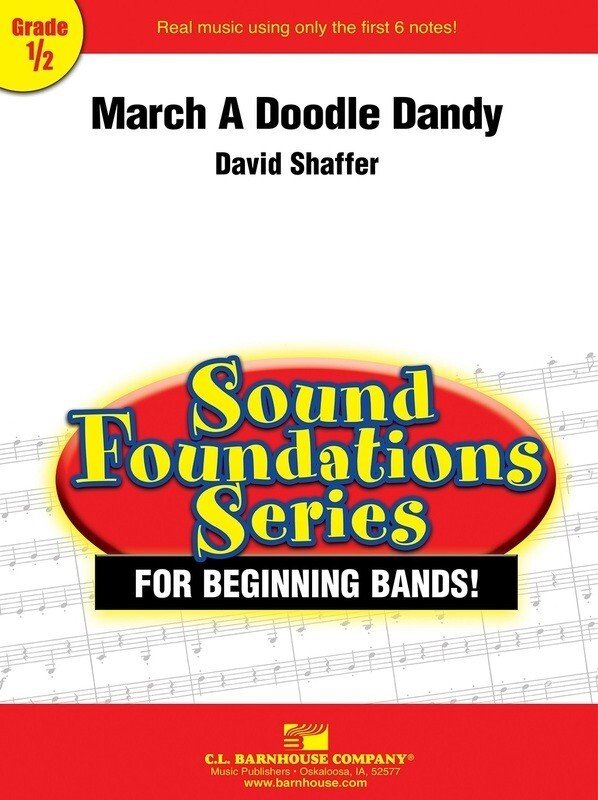 David Shaffer: March a Doodle Dandy — Concert Band Grade 0.5, Score & Parts (C.L. Barnhouse Company)
